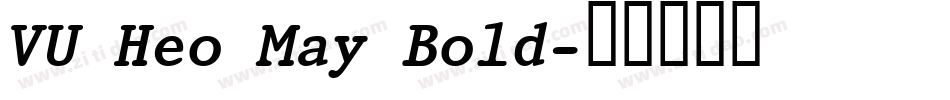 VU Heo May Bold字体转换